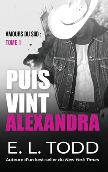 Paperback Puis vint Alexandra [French] Book