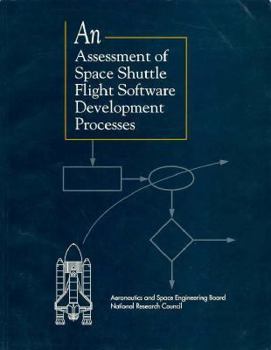 Paperback An Assessment of Space Shuttle Flight Software Development Processes Book