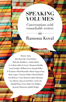 Paperback Speaking Volumes: Conversations with Remarkable Writers Book