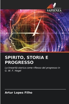 Paperback Spirito, Storia E Progresso [Italian] Book