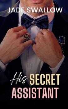 Paperback His Secret Assistant: Forbidden age gap hidden identity Hollywood movie star romance with pregnancy and milking Book