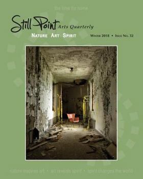 Paperback Still Point Arts Quarterly: Winter 2018 Book