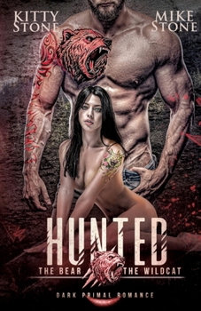Paperback HUNTED - The Bear & The Wildcat: Dark Primal Romance [German] Book