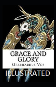 Paperback Grace and Glory Illustrated Book