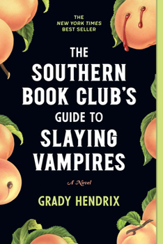 Cover for "The Southern Book Club's Guide to Slaying Vampires"