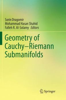 Paperback Geometry of Cauchy-Riemann Submanifolds Book