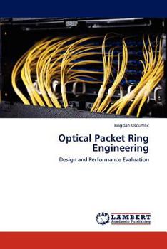 Paperback Optical Packet Ring Engineering Book