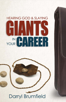 Paperback Hearing God & Slaying Giants in Your Career: It's Not about You Working. It's about God Working in You. Volume 1 Book