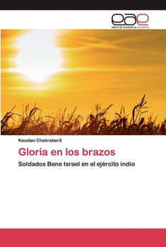 Paperback Gloria en los brazos [Spanish] Book