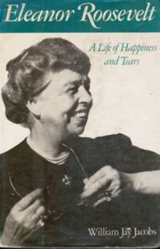 Hardcover Eleanor Roosevelt: A Life of Happiness and Tears (American Cavalcade) [Large Print] Book