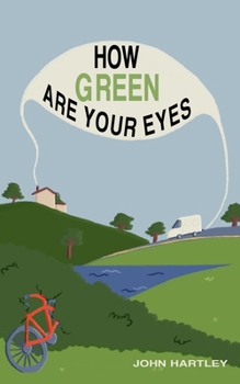 How Green Are Your Eyes (Broken Bottle)