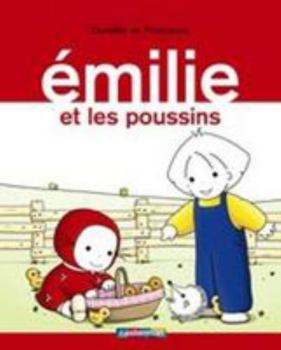Paperback Émilie et les poussins [French] Book