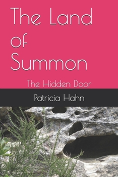 Paperback The Land of Summon: The Hidden Door Book