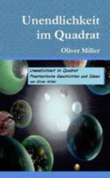 Paperback Unendlichkeit im Quadrat [German] Book