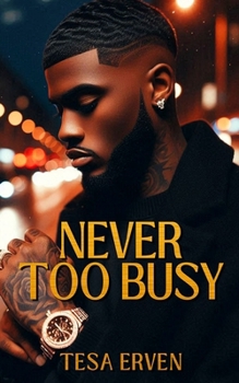 Paperback Never Too Busy Book