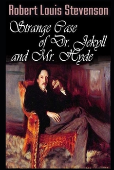 Paperback The Strange Case Of Dr. Jekyll And Mr. Hyde (The Annotated Volume) (Horror Novel) Book