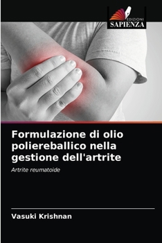 Paperback Formulazione di olio poliereballico nella gestione dell'artrite [Italian] Book