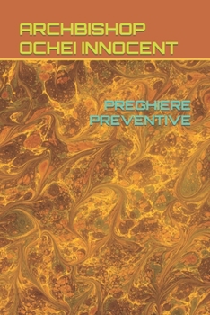 Paperback Preghiere Preventive [Italian] Book