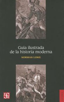 Paperback Guia Ilustrada de la Historia Moderna = Illustrated Guide in Modern History [Spanish] Book