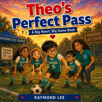 Paperback Theo's Perfect Pass: A Big Heart, Big Game Book