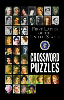 Paperback First Ladies of the United States Crossword Puzzles Book