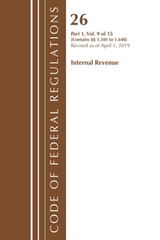 Paperback Code of Federal Regulations, Title 26 Internal Revenue 1.501-1.640, Revised as of April 1, 2019 Book