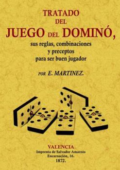 Paperback Tratado del juego del dominó (Spanish Edition) [Spanish] Book