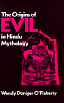 Paperback The Origins of Evil in Hindu Mythology: Volume 6 Book