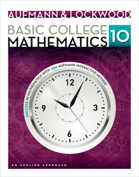 Paperback Student Solutions Manual for Aufmann/Lockwood's Basic College Math: An Applied Approach, 10th Book