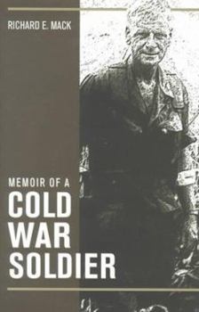Hardcover Memoir of a Cold War Soldier Book