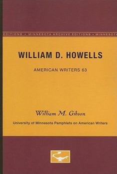 Paperback William D. Howells - American Writers 63: University of Minnesota Pamphlets on American Writers Book