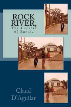 Paperback Rock River,: The Capital of Earth. Book