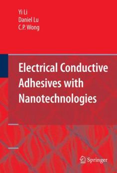 Hardcover Electrical Conductive Adhesives with Nanotechnologies Book