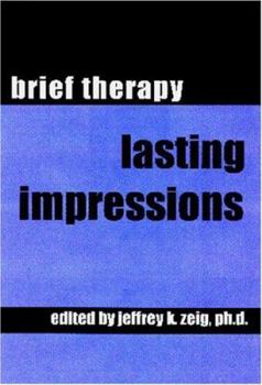 Hardcover Brief Therapy: Lasting Impressions Book