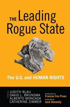 Paperback Leading Rogue State: The U.S. and Human Rights Book
