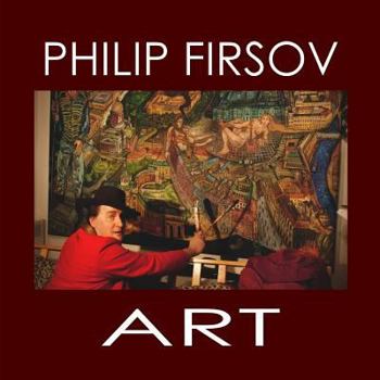 Paperback Philip Firsov Art: Pictures and Sculptures Book