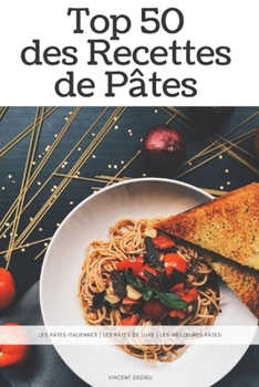 Paperback Top 50 des recettes de P?tes [French] Book