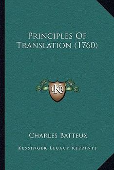 Paperback Principles Of Translation (1760) Book