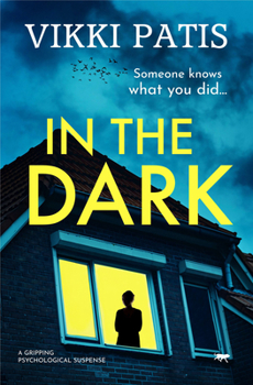 Paperback In the Dark: A Gripping Psychological Suspense Book