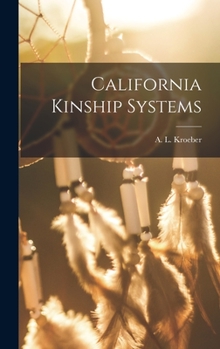 Hardcover California Kinship Systems Book