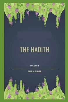 Paperback The Hadith: Muhammad al-Bukhārī volume 9 Book