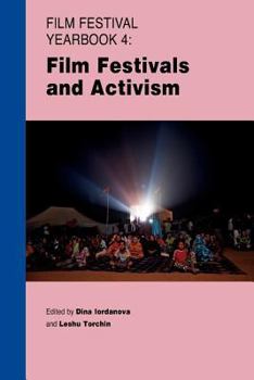 Paperback Film Festival Yearbook 4: Film Festivals and Activism Book