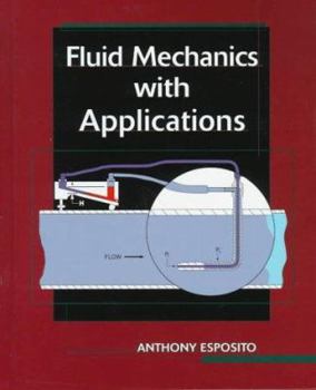 Hardcover Fluid Mechanics with Applications Book