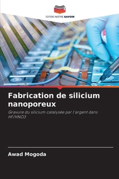 Paperback Fabrication de silicium nanoporeux [French] Book