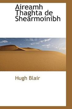 Paperback Aireamh Thaghta de Shearmoinibh [Large Print] Book