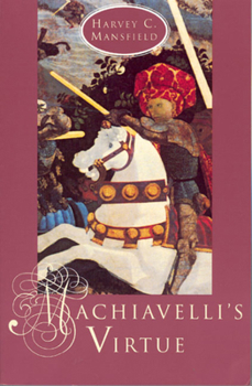 Paperback Machiavelli's Virtue Book