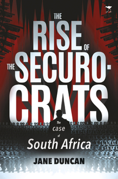 Paperback The Rise of the Securocrats: The Case of South Africa Book