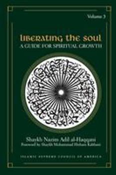 Paperback Liberating the Soul: A Guide for Spiritual Growth, Volume Three Book