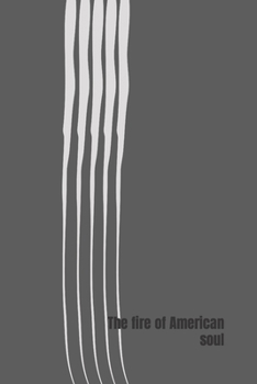 Paperback The fire of American soul: Native American History Book