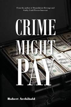 Paperback Crime Might Pay Book